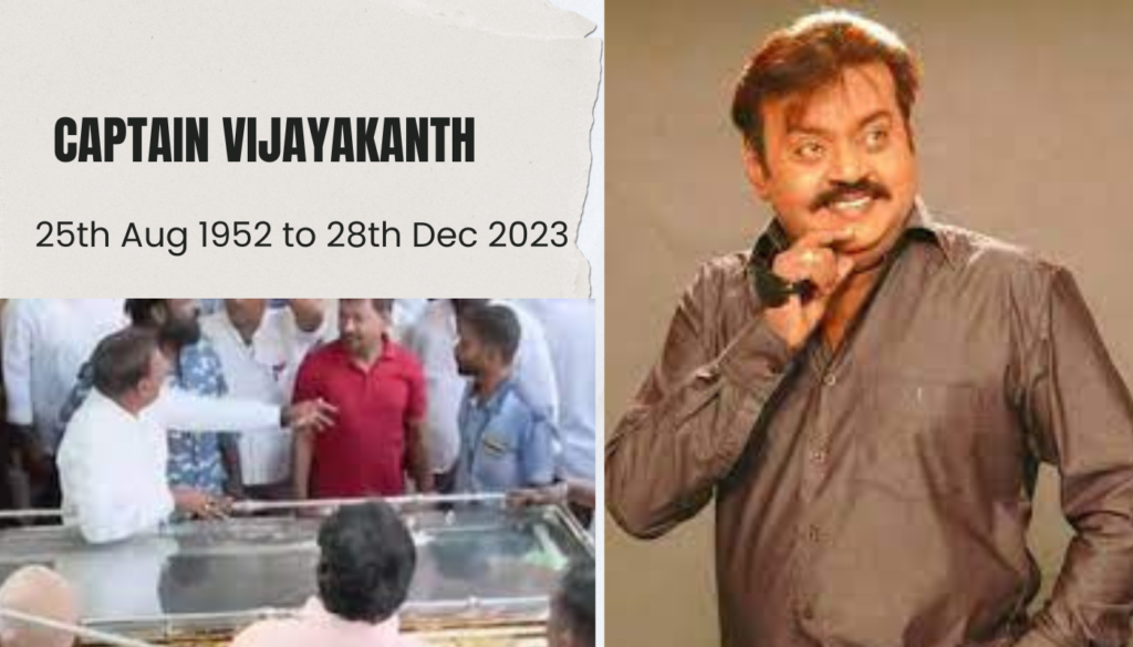 Captain Vijayakanth, का निधन