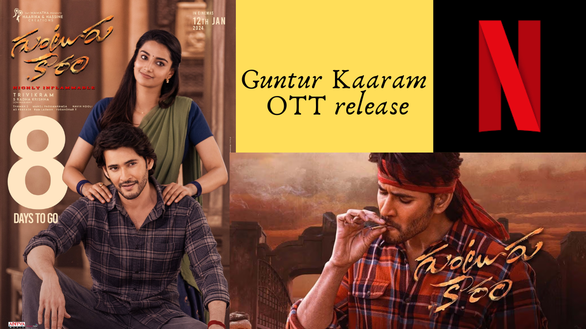 Guntur Kaaram OTT release