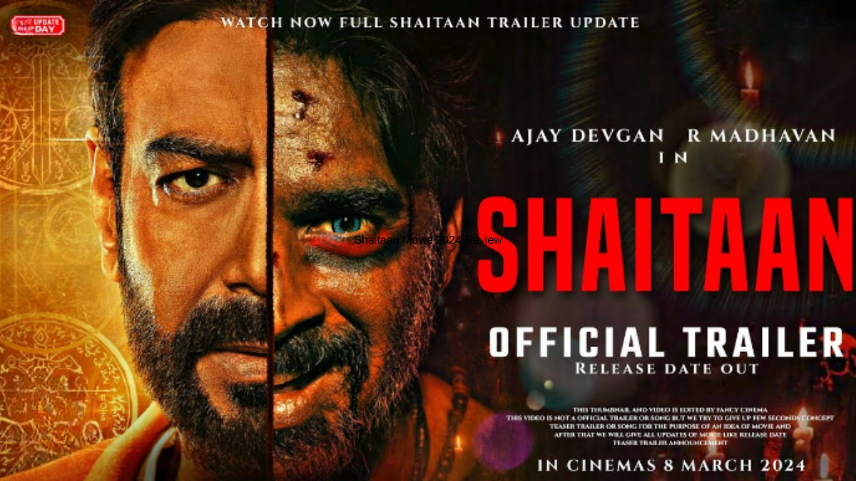 Shaitaan Movie 2024 Review Ajay Devgan के साथ R Madhvan डरावने राक्षस